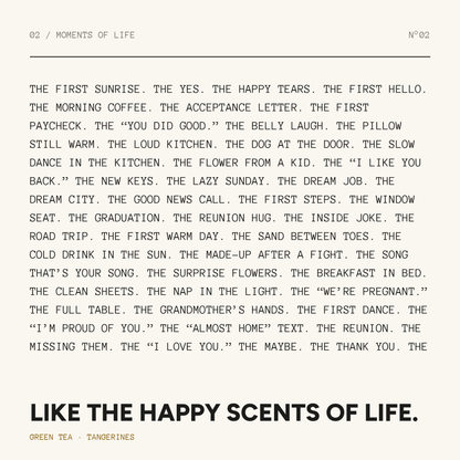 Like The Happy Scents of Life.